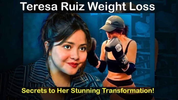 Teresa Ruiz Weight Loss
