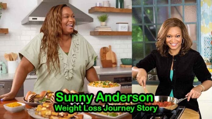 Sunny Anderson Weight Loss Journey